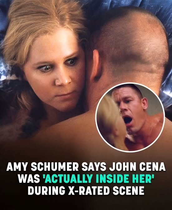 Amy Schumer Says John Cena Was ‘Actually Inside Her’ During X-Rated Scene